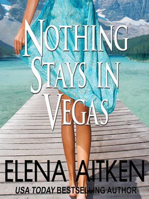 cover image of Nothing Stays in Vegas